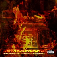 Armageddon (feat. Killah Priest & KingFSorrow) - Single - Rayne Storm
