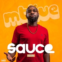Sauce (feat. K Divine) [LIVE] [LIVE] - Single - mtlive