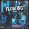 Floating - 22gfay lyrics