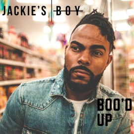 Boo'd Up Jackie's Boy