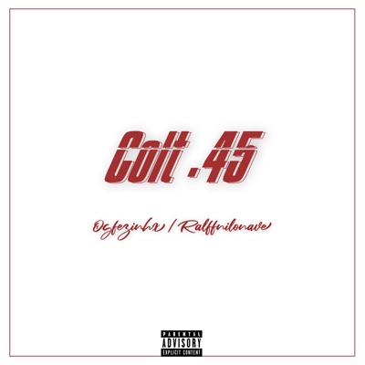 Colt.45 - Single