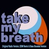 Take My Breath - EP