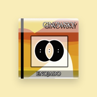 Listen to GINOWSKY, watch music videos, read bio, see tour dates & more!