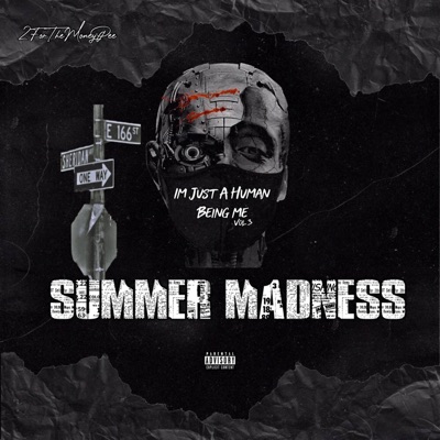 I'm Just a Human Being Me, Vol. 3 Summer Madness - EP
