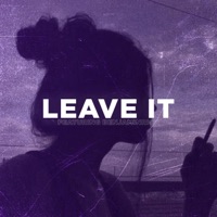 Leave It (feat. BENJAMINRICH) - Single - Arends