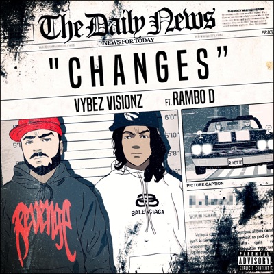 Changes (feat. Rambo D) - Single