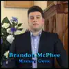 Brandon McPhee - Mama's Gone