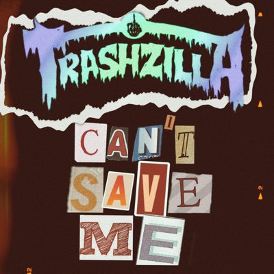 Can't Save Me - Single