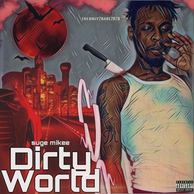 Dirty World - EP
