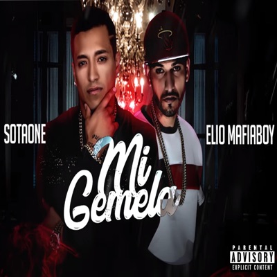 Mi Gemela (feat. Elio Mafiaboy) - Single