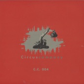 Circus Company 004 - EP artwork