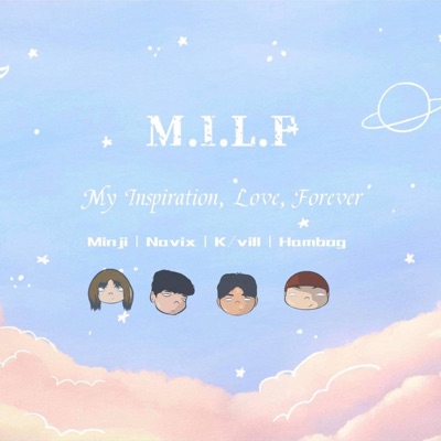 M.I.L.F (feat. Hambog ng Sagpro, Minji, Navix & K-vill) - Single