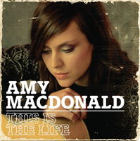 This Is the Life - Amy Macdonald Cover Art