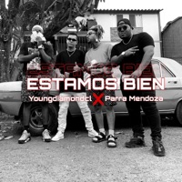 Estamos Bien (feat. Parra Mendoza) - Single - Young Diamond Cl