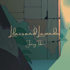 Lilacs and Lavender - Single