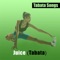 Juice (Tabata) - Tabata Songs lyrics