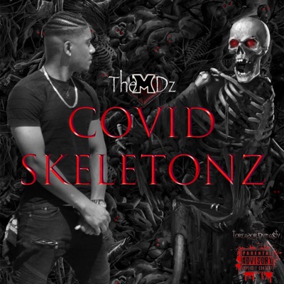 Covid Skeletonz - Single