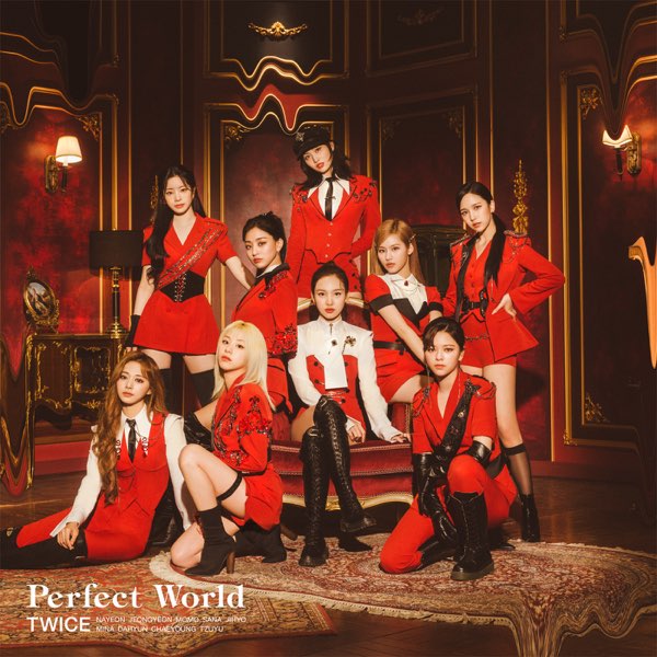 Perfect World - Album by TWICE - Apple Music