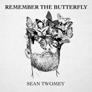 Remember the Butterfly - Sean Twomey