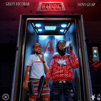 Warning (feat. Geezy Escobar) - Single