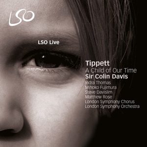 Tippett: A Child of Our Time