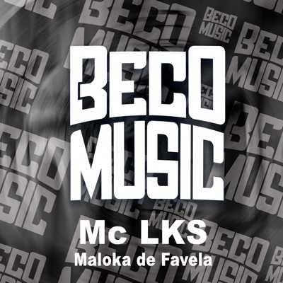 Maloka de Favela - Single
