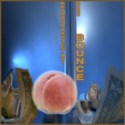 BOUNCE (feat. Dru) - Single