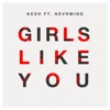 Girls Like You - Single