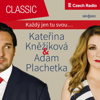 Každý jen tu svou: Adam Plachetka & Kateřina Kněžíková - Adam Plachetka & SOČR