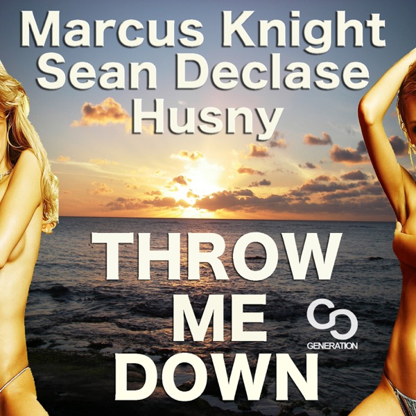 Throw Me Down