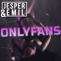 Onlyfans - Single - Jesper & Emil