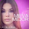 Me Va Mejor - Single