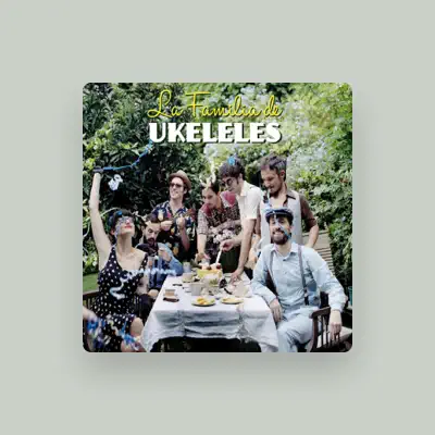 Listen to La Familia de Ukeleles, watch music videos, read bio, see tour dates & more!