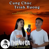 Cung Chúc Trinh Vương (Live) artwork