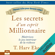 T. Harv Eker - Les secrets d'un esprit millionnaire: Maîtrisez le jeu intérieur de la richesse