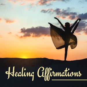 Healing Affirmations