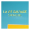 La vie sauvage - Single