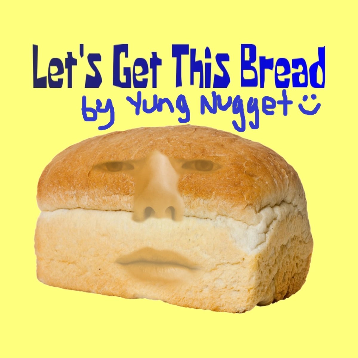 Песня наггетс 10 часов. Bread обложка для. Lets get this Bread. Lets get that Bread. Хлеб последний альбом.