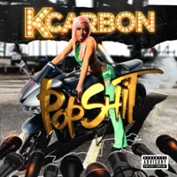 Pop Shit - Single - K Carbon