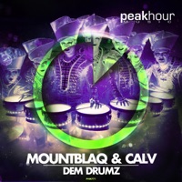 Dem Drumz - Single - MountBlaq & Calv