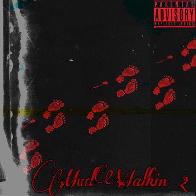 MudWalkin 2 - EP