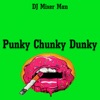 Punky Chunky Dunky - Single