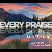 Every Praise (Live) [feat. Lamont Rich] artwork