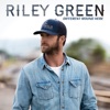 Riley Green: There Was This Girl