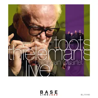 baixar álbum Toots Thielemans - European Quartet Live