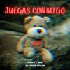 JUEGAS CONMIGO (feat. SMG & DAIKEN) - Single