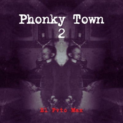 Phonky Town 2 (Phonky Town Version) [Phonky Town Version] - Single