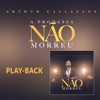 A Promessa Não Morreu (Playback) - Single