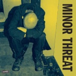 Minor Threat - Screaming at a Wall