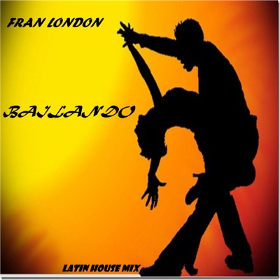 Bailando (Latin House Mix) - Single